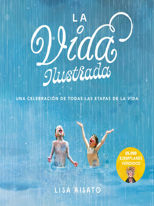 Title details for La vida ilustrada by Lisa Aisato - Available